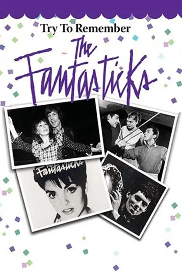 Poster of the movie Try to Remember: The Fantasticks