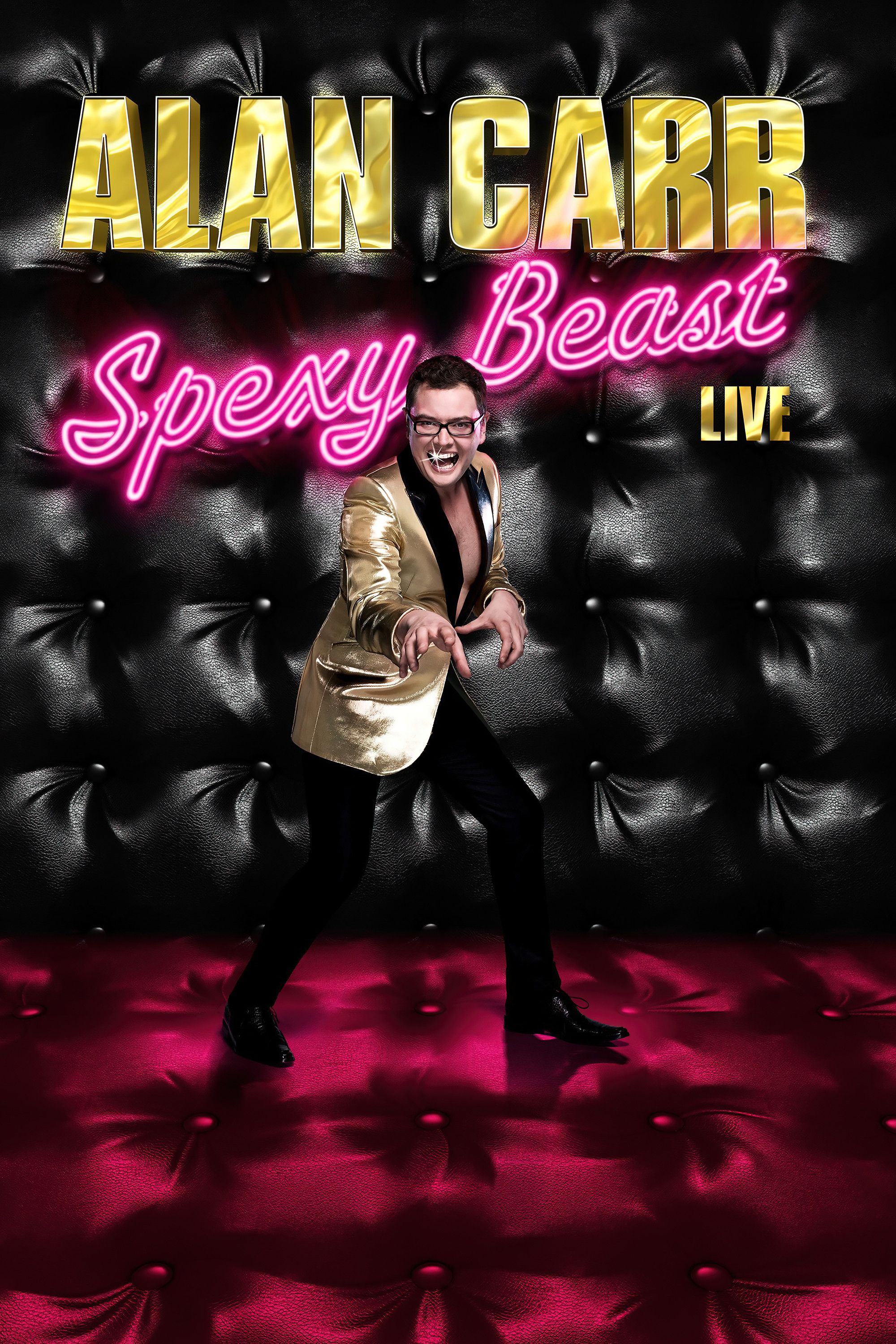 Poster of the movie Alan Carr: Spexy Beast