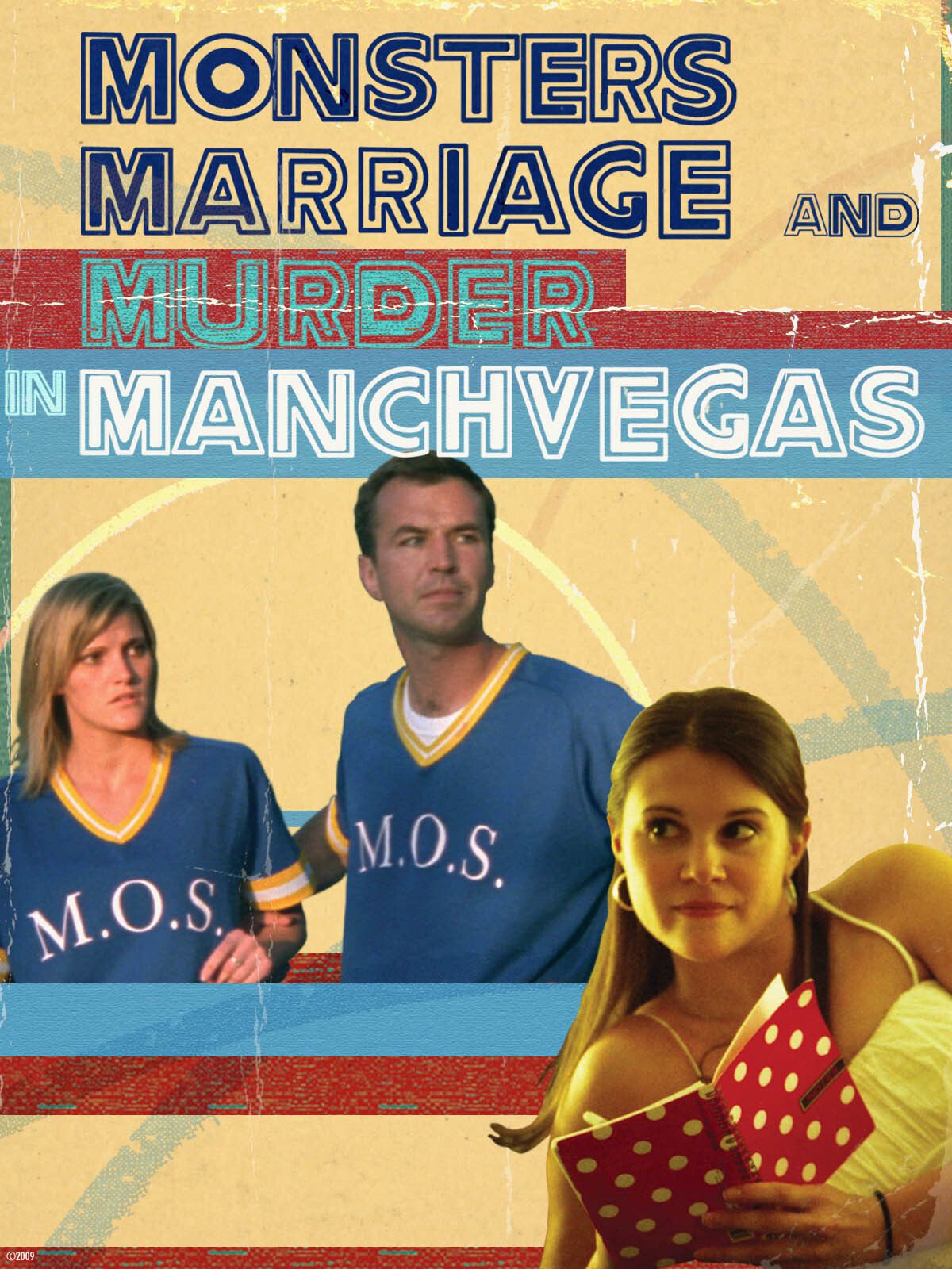 Poster of the movie Monsters, Marriage and Murder in Manchvegas