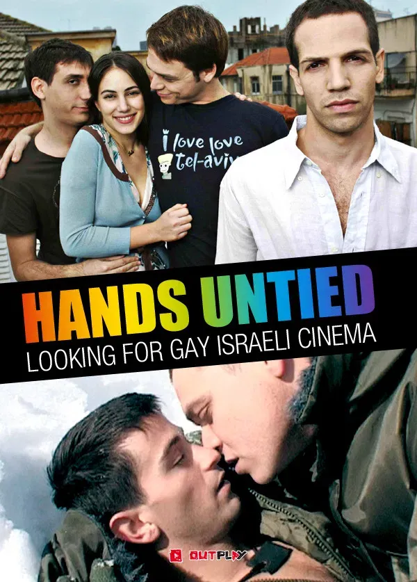 Poster of the movie Hands Untied: Looking for Gay Israeli Cinema