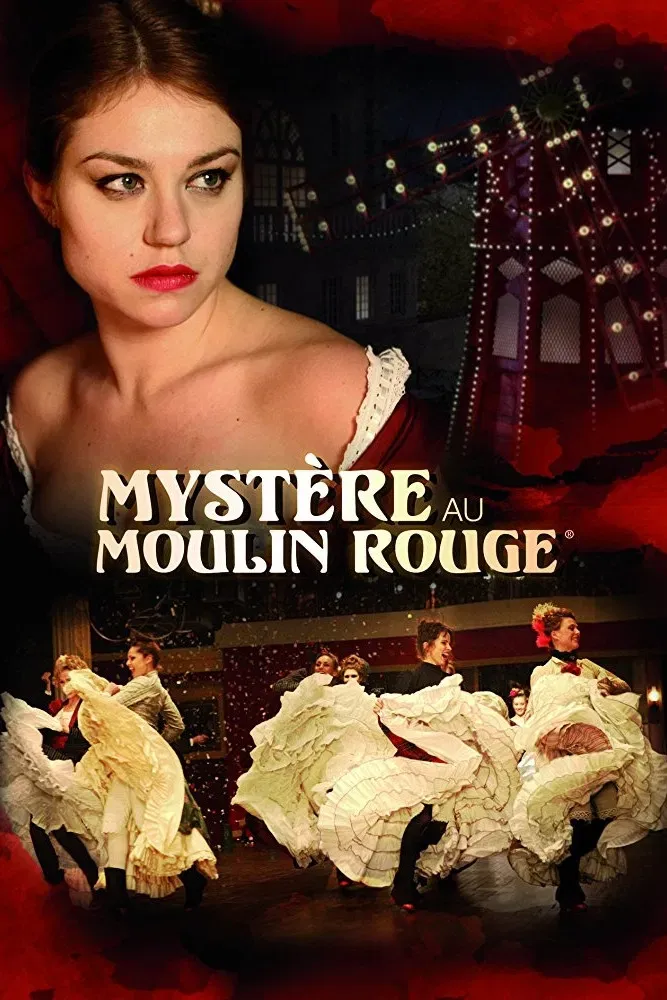 Poster of the movie Mystery at Moulin Rouge