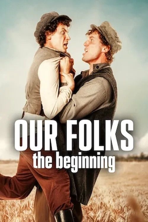 Poster of the movie Our Folks: The Beginning