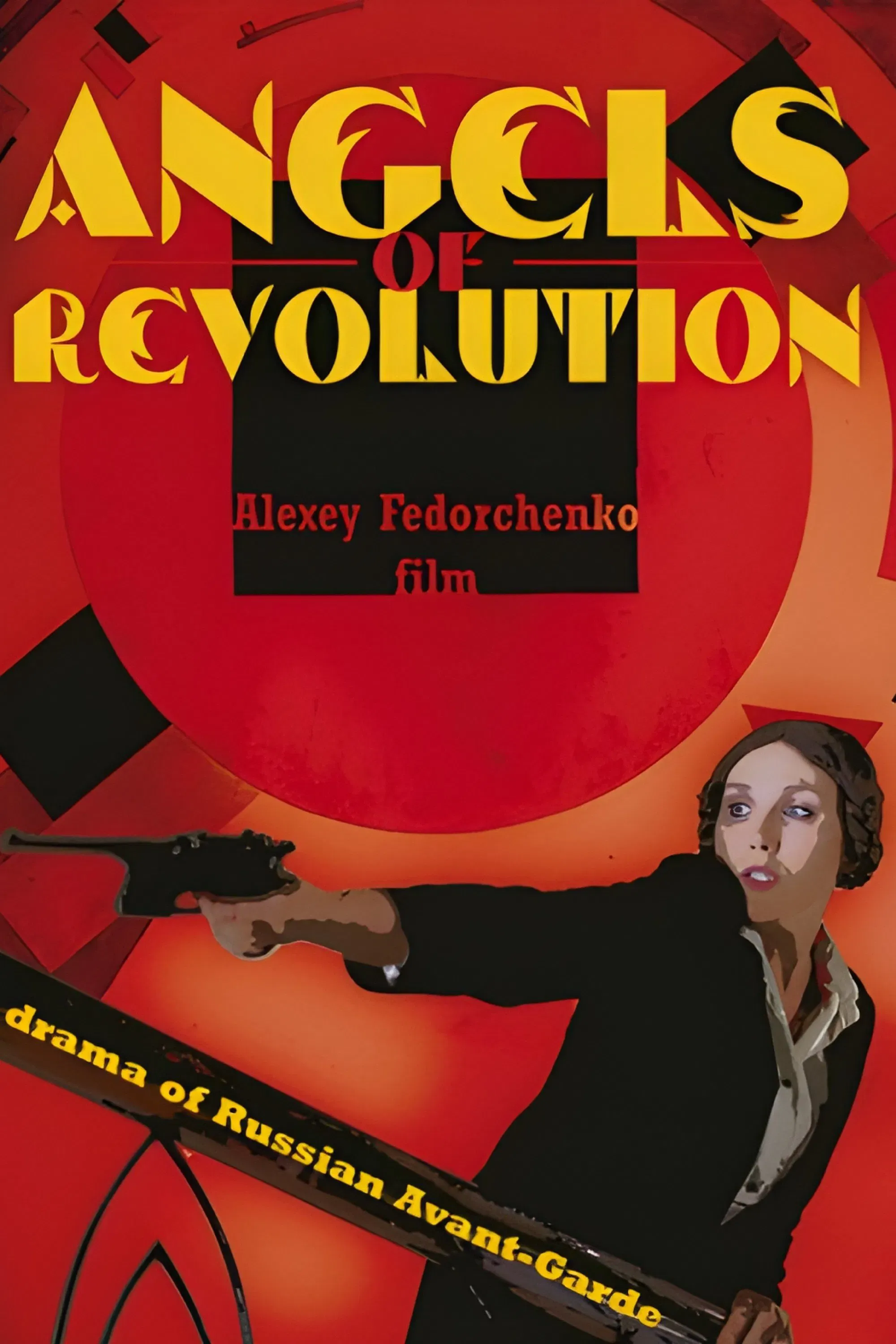 Poster of the movie Angels of Revolution