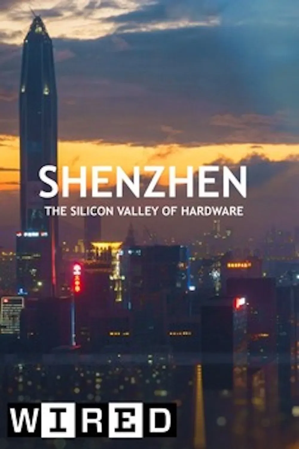 Poster of the movie Shenzhen: The Silicon Valley of Hardware