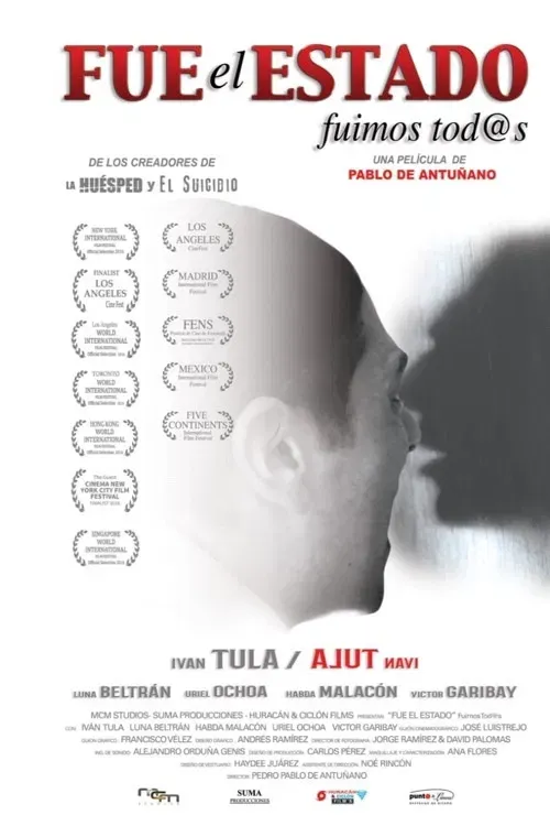 Poster of the movie Fue El Estado, Fuimos Todos