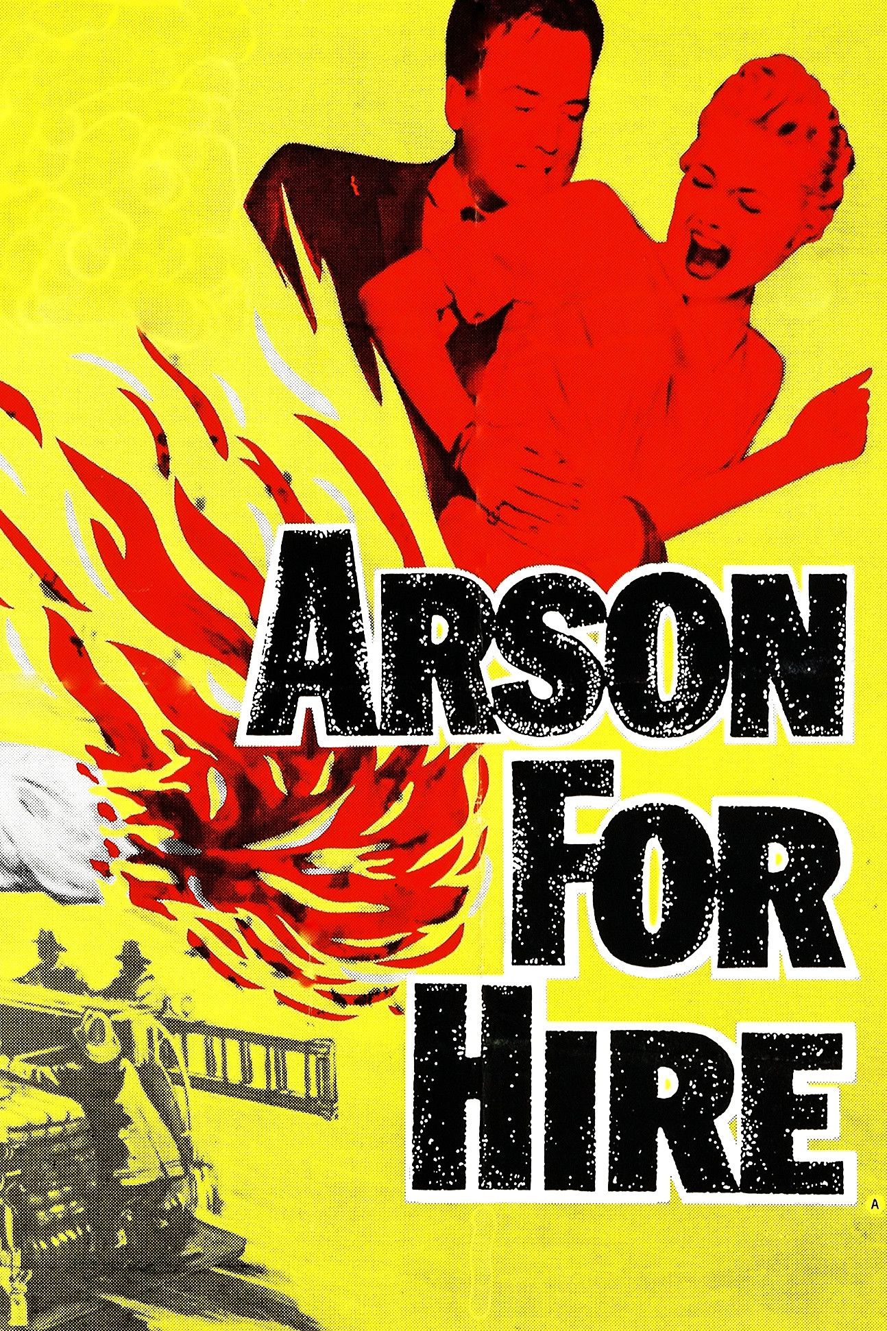 Poster of the movie Arson for Hire