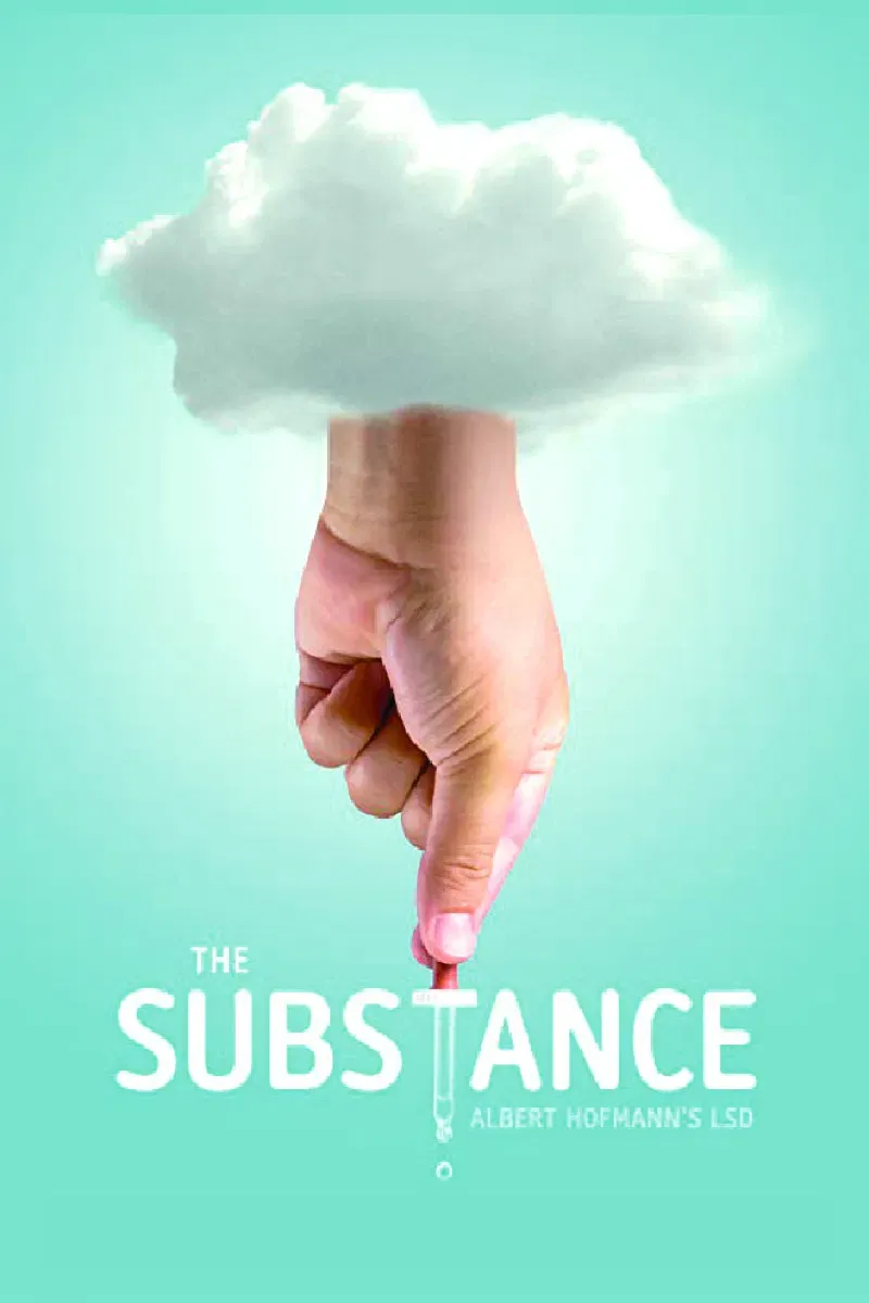 Poster of the movie The Substance: Albert Hofmann's LSD