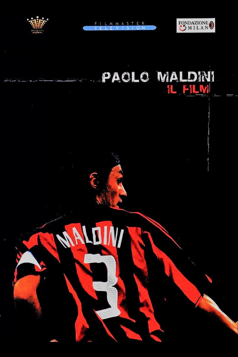 Poster of the movie Paolo Maldini - Il Film