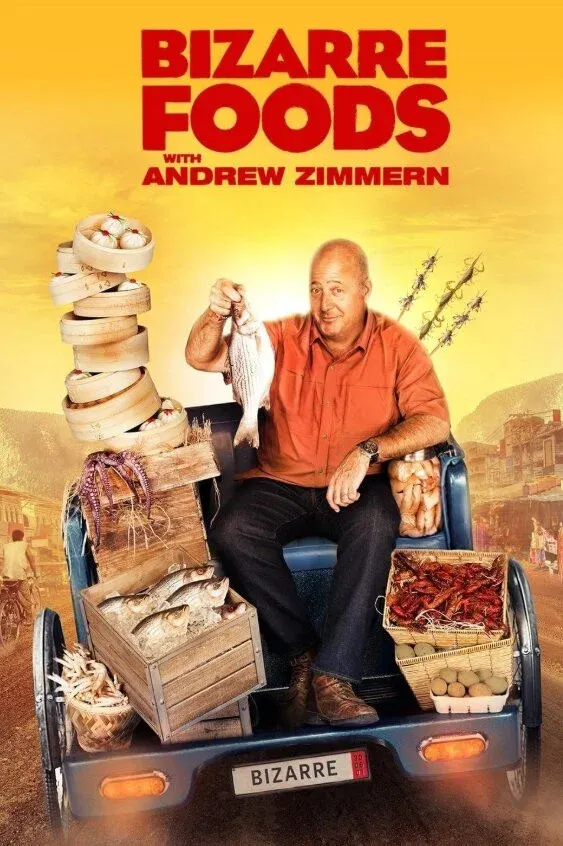 Poster of Bizarre Foods with Andrew Zimmern