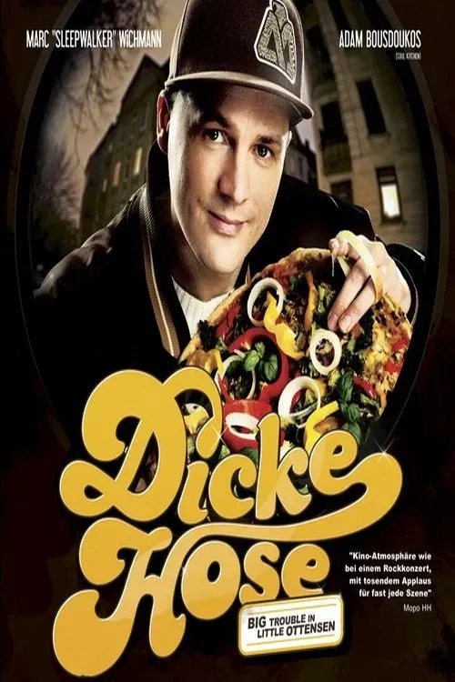 Poster of the movie Dicke Hose - Big Trouble in Little Ottensen
