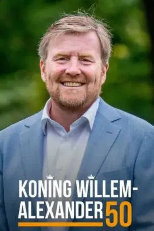 Poster for Koning Willem-Alexander 50