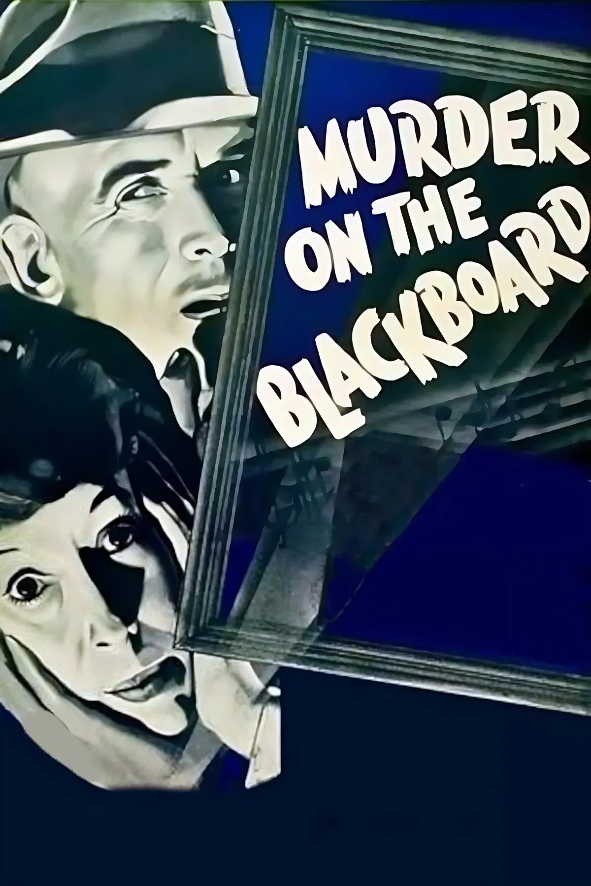 Poster of the movie Murder on the Blackboard