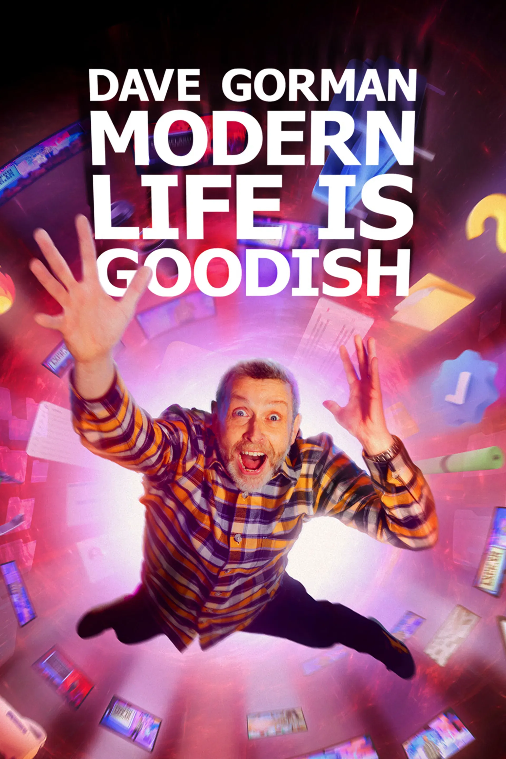 Poster of Dave Gorman's Modern Life is Goodish