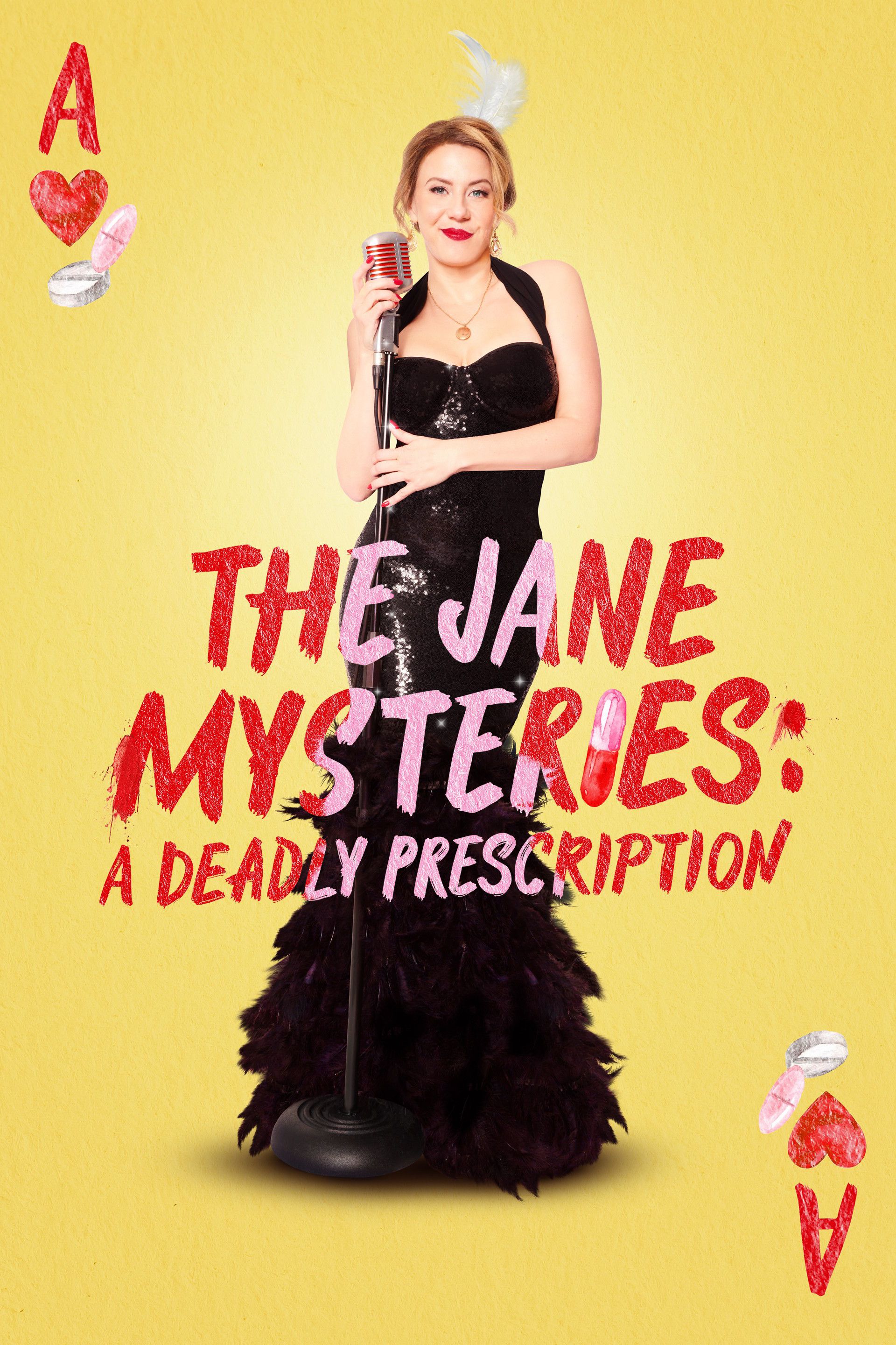 Poster of the movie The Jane Mysteries: A Deadly Prescription