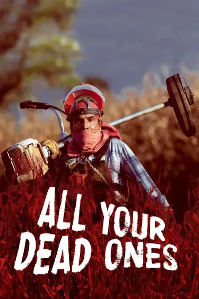 Poster of the movie All Your Dead Ones