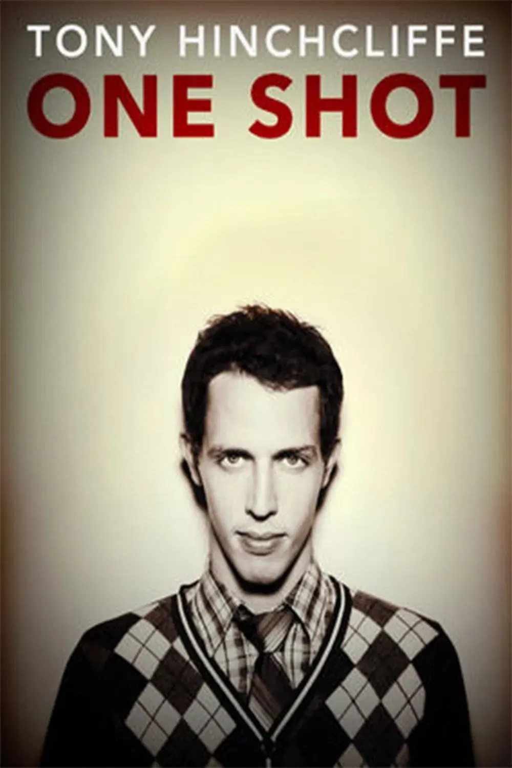 Poster of the movie Tony Hinchcliffe: One Shot