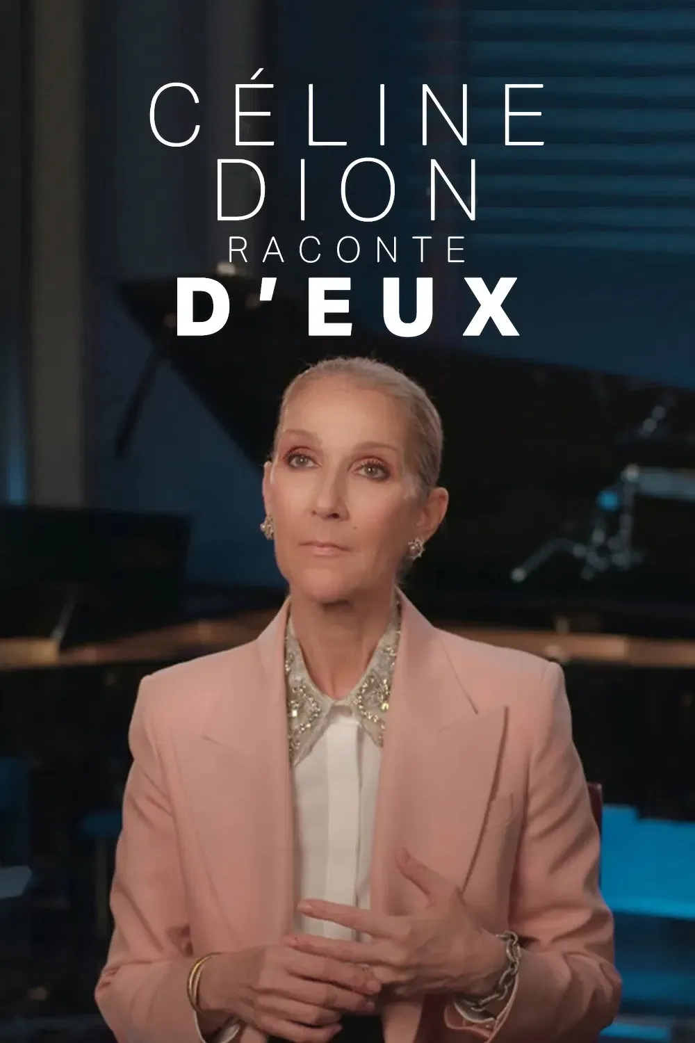 Poster of the movie Céline Dion raconte D'eux