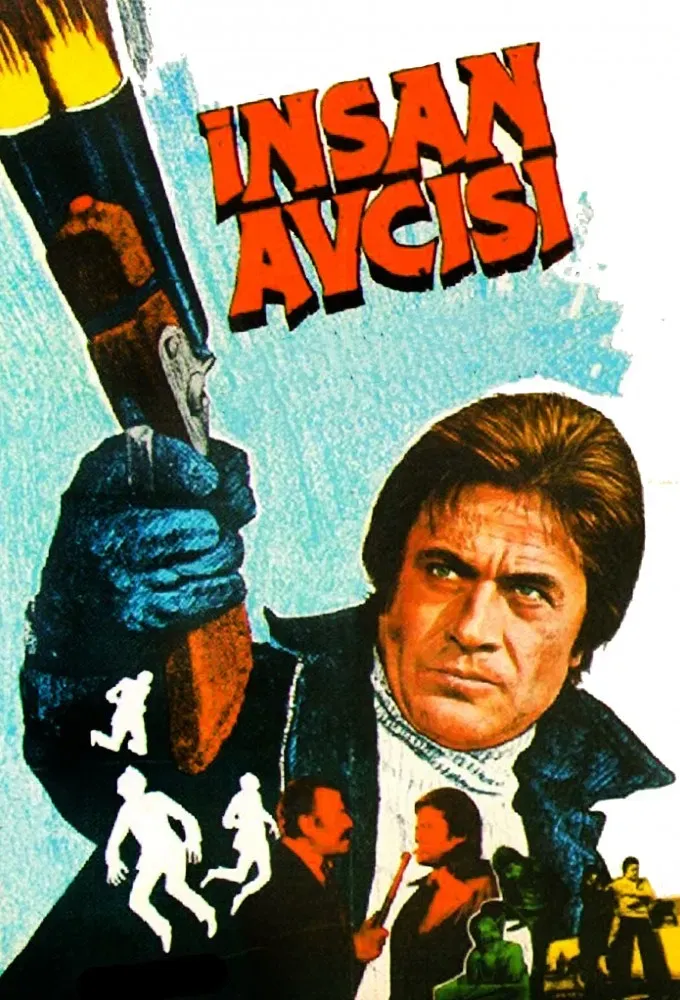 Poster of the movie İnsan Avcısı