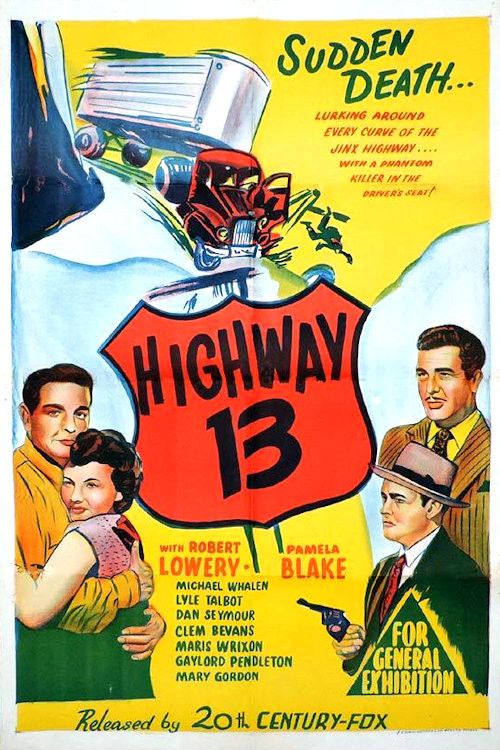 Poster of the movie Highway 13