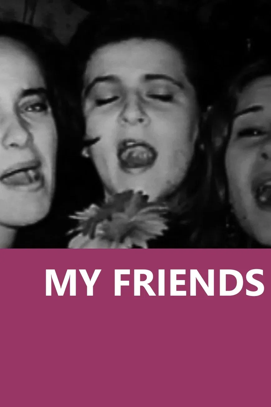 Poster for My friends