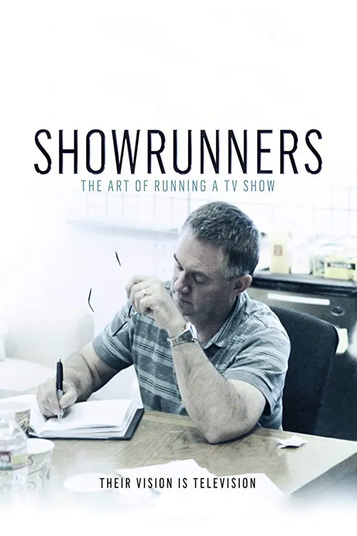 Poster of the movie Showrunners: The Art of Running a TV Show