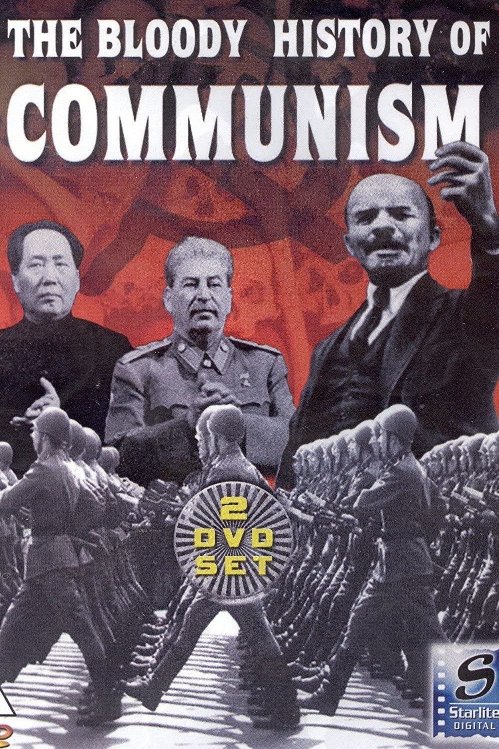 Poster of the movie The Bloody History of Communism