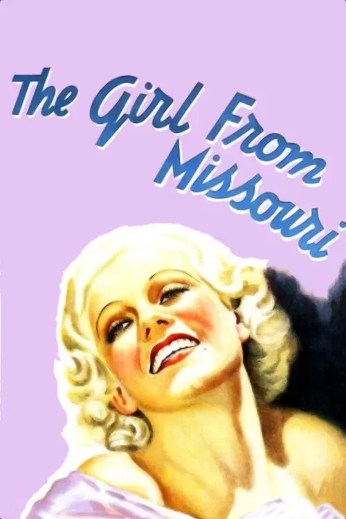 Poster of the movie The Girl from Missouri