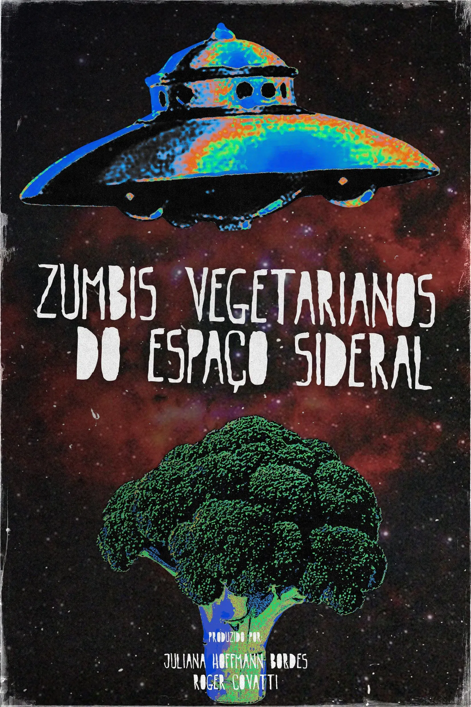 Poster of the movie Vegetarian Zombies from Outer Space