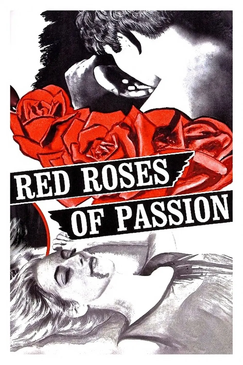 Poster of the movie Red Roses of Passion