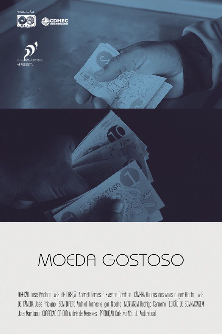 Poster for MOEDA GOSTOSO