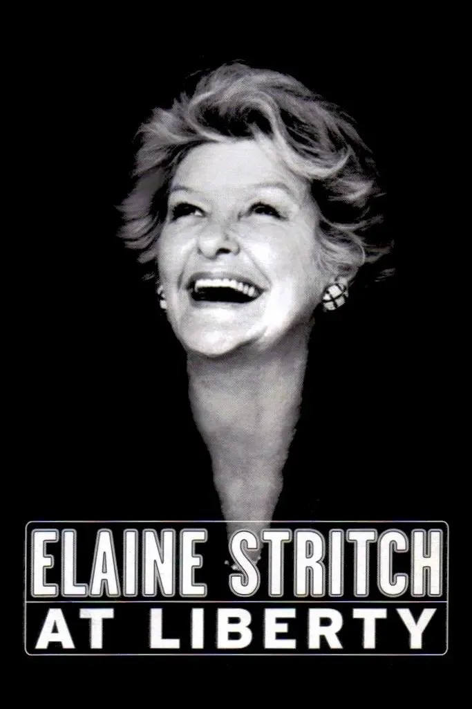 Poster of the movie Elaine Stritch at Liberty