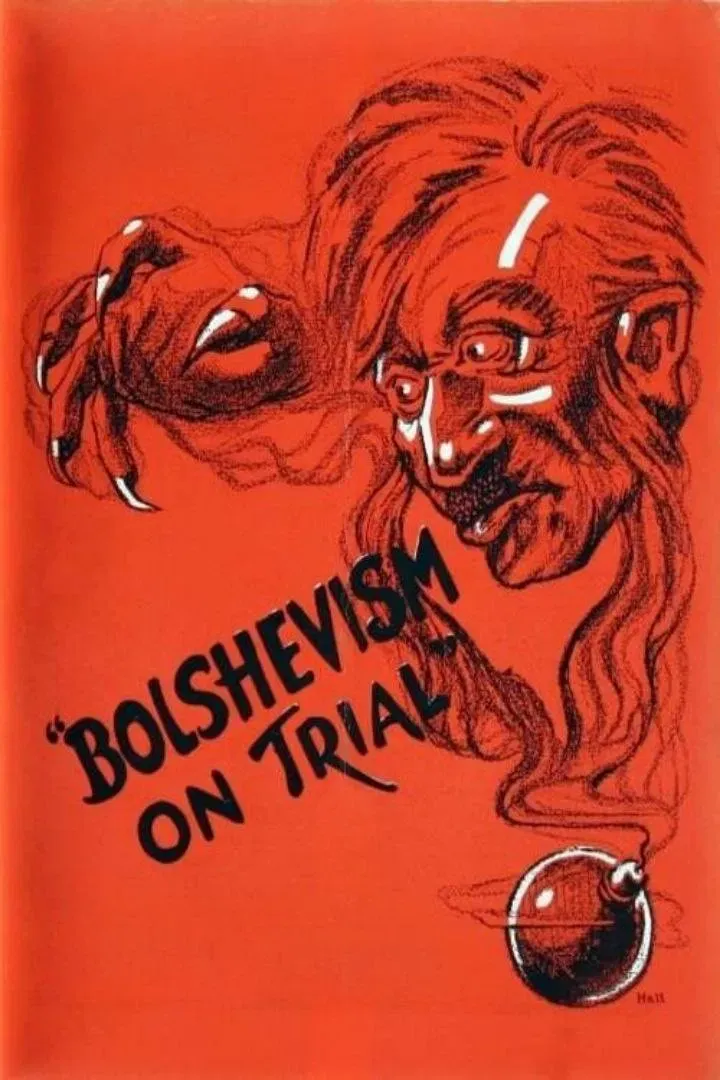 Poster of the movie Bolshevism on Trial