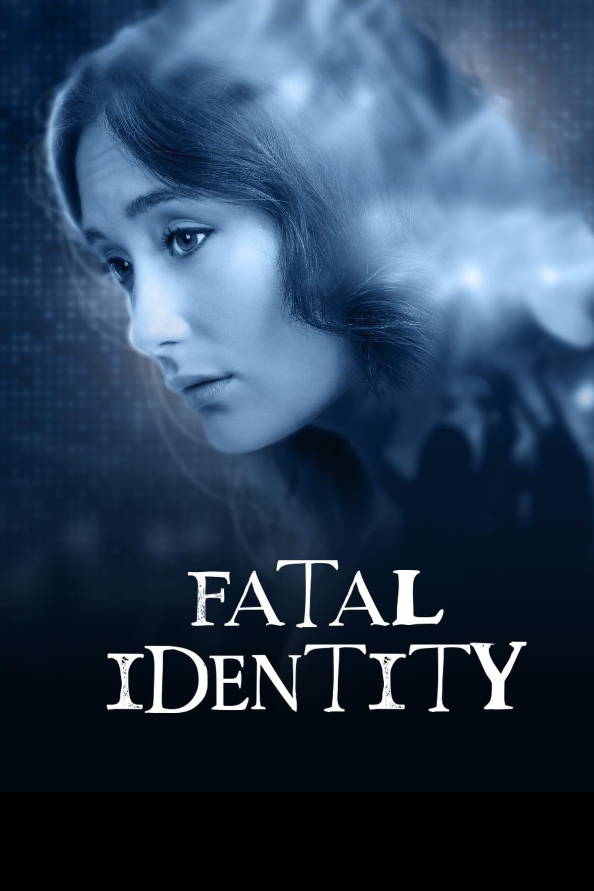 Poster for Fatal Identity