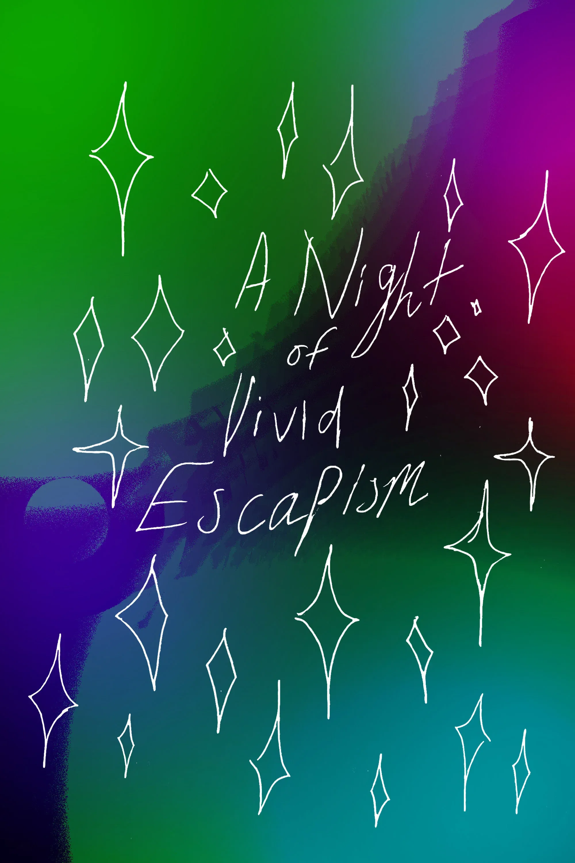 Poster for A Night of Vivid Escapism