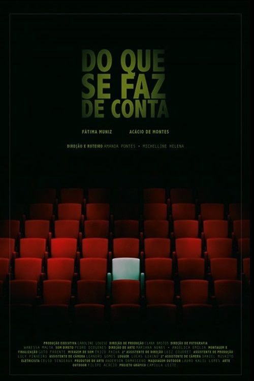 Poster for Do Que Se Faz de Conta