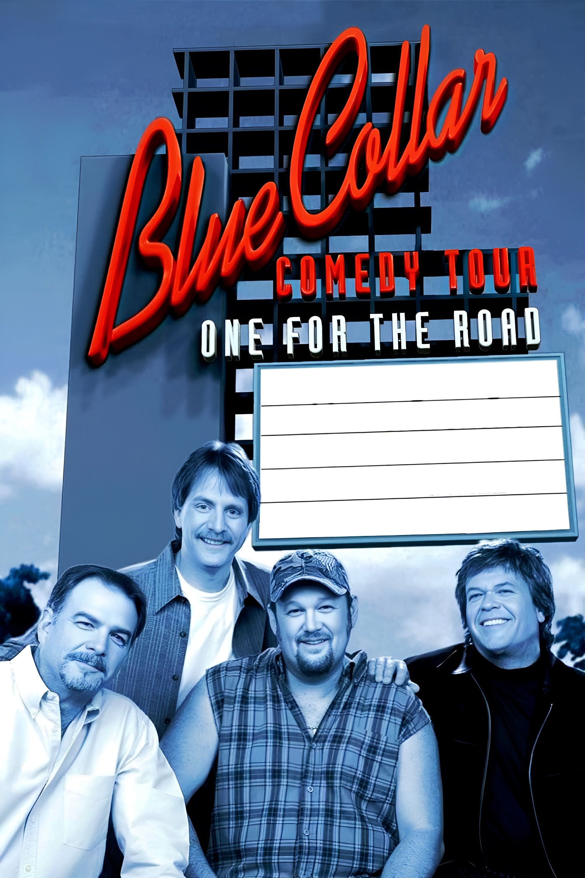 Poster of the movie Blue Collar Comedy Tour: One for the Road