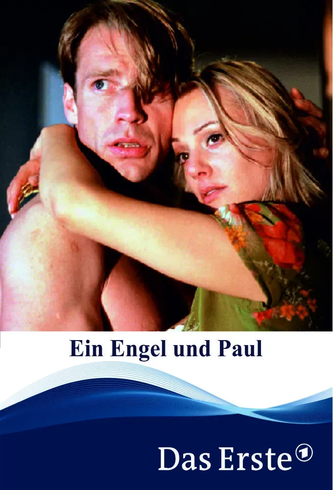 Poster of the movie Ein Engel und Paul