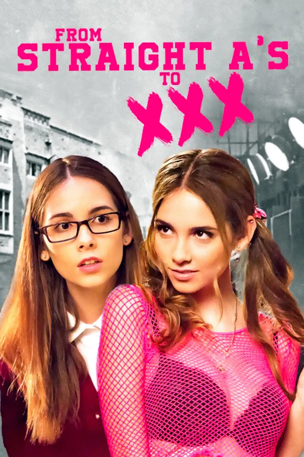 Poster of the movie From Straight A's to XXX