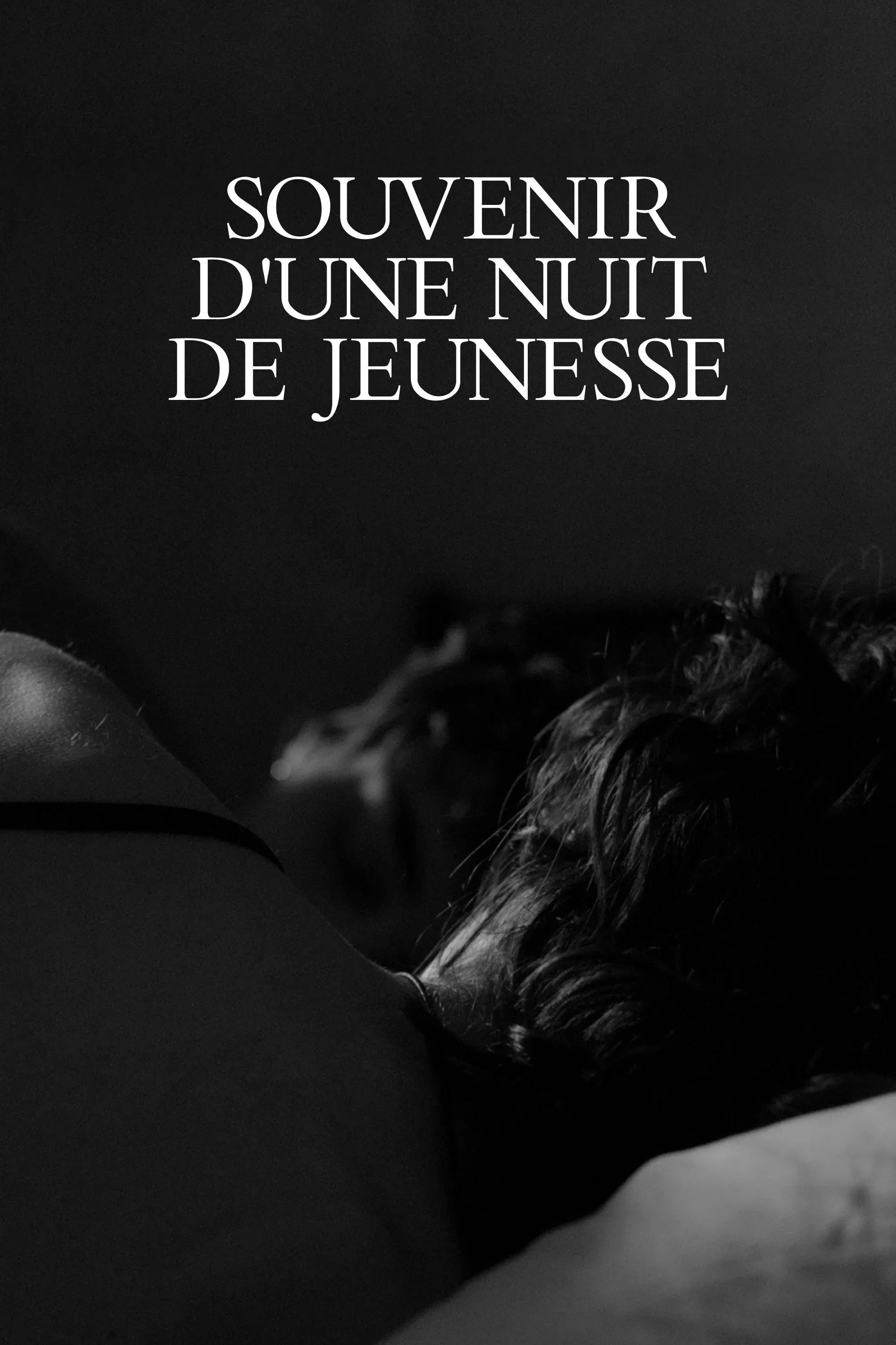 Poster for Souvenir d'une Nuit de Jeunesse