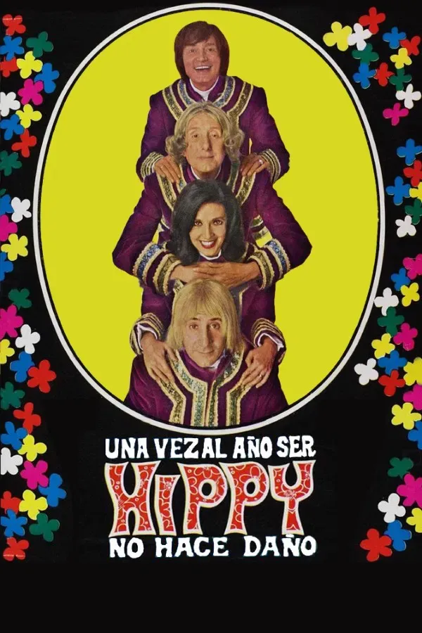 Poster of the movie Una vez al año ser hippy no hace daño