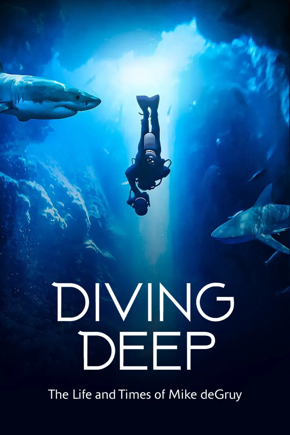 Poster of the movie Diving Deep: The Life and Times of Mike deGruy