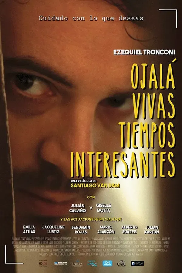 Poster of the movie May You Live in Interesting Times
