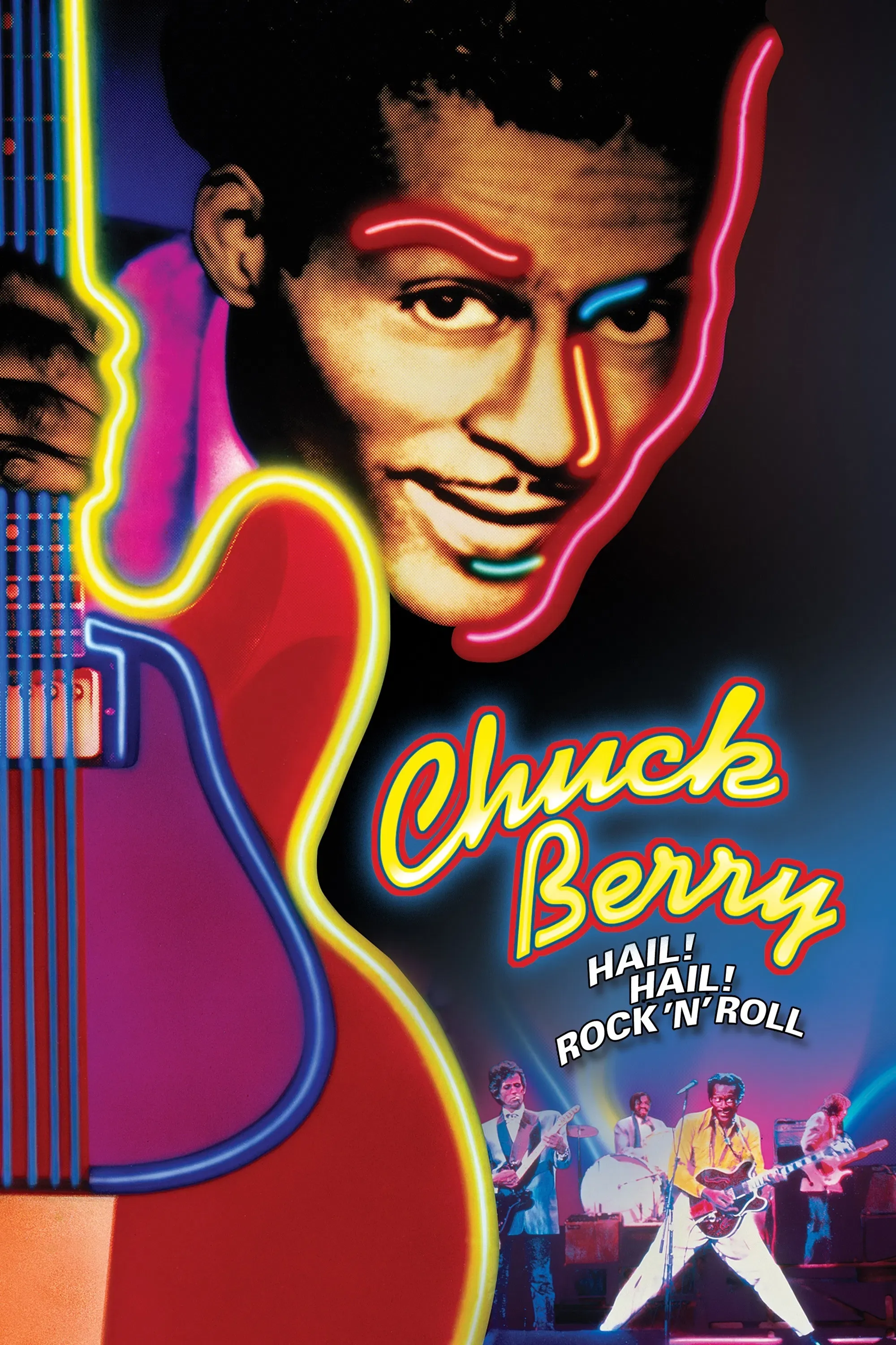 Poster of the movie Chuck Berry: Hail! Hail! Rock 'n' Roll