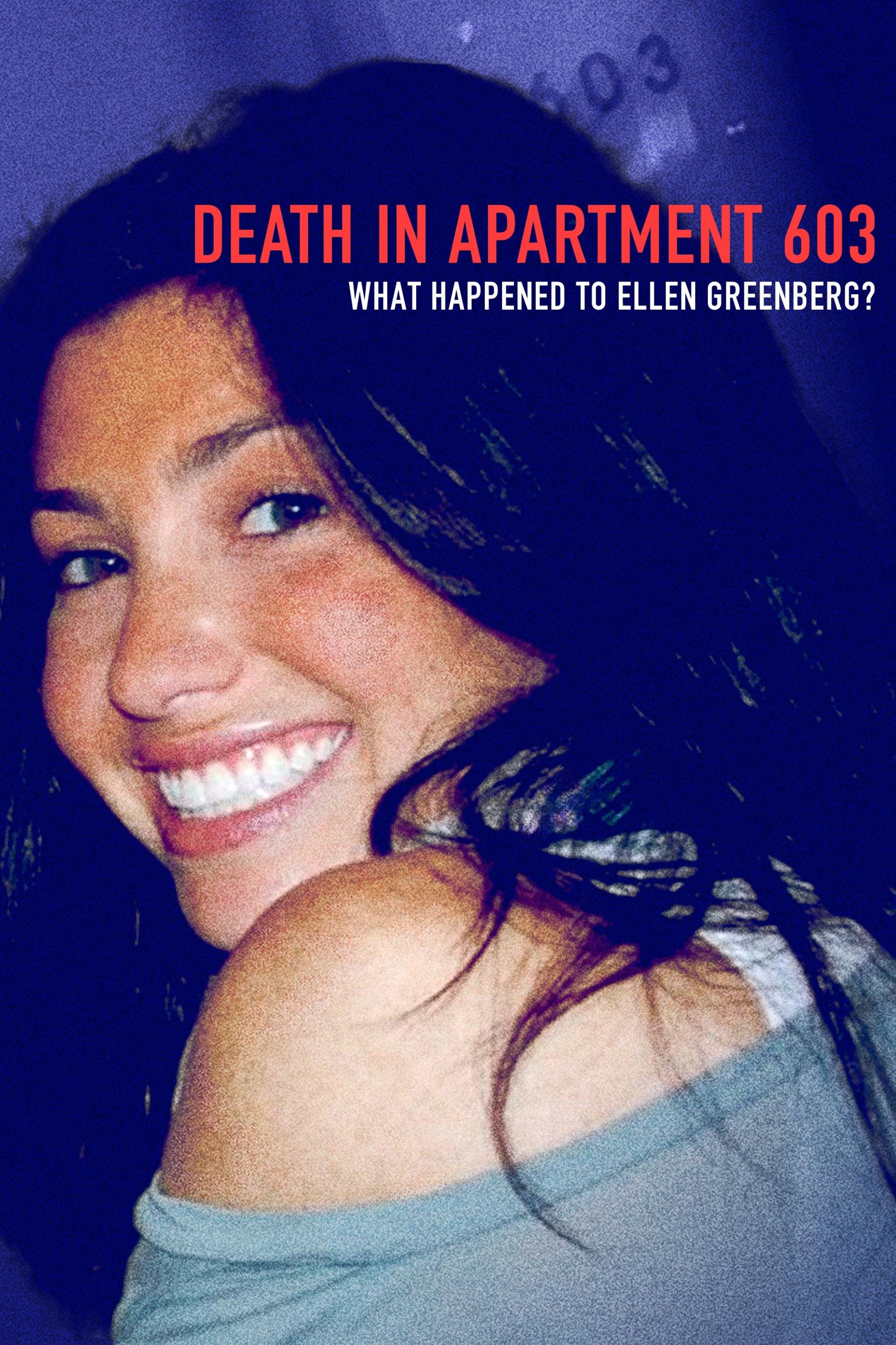 Poster of Death in Apartment 603: What Happened to Ellen Greenberg?