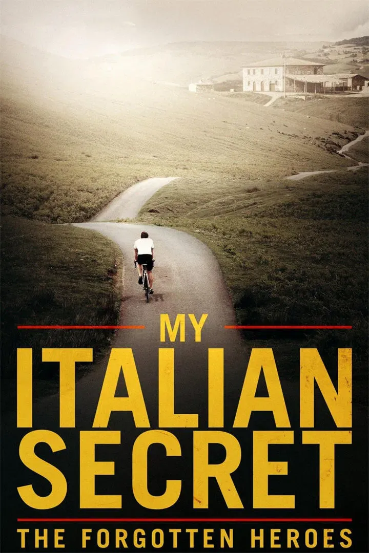 Poster of the movie My Italian Secret: The Forgotten Heroes