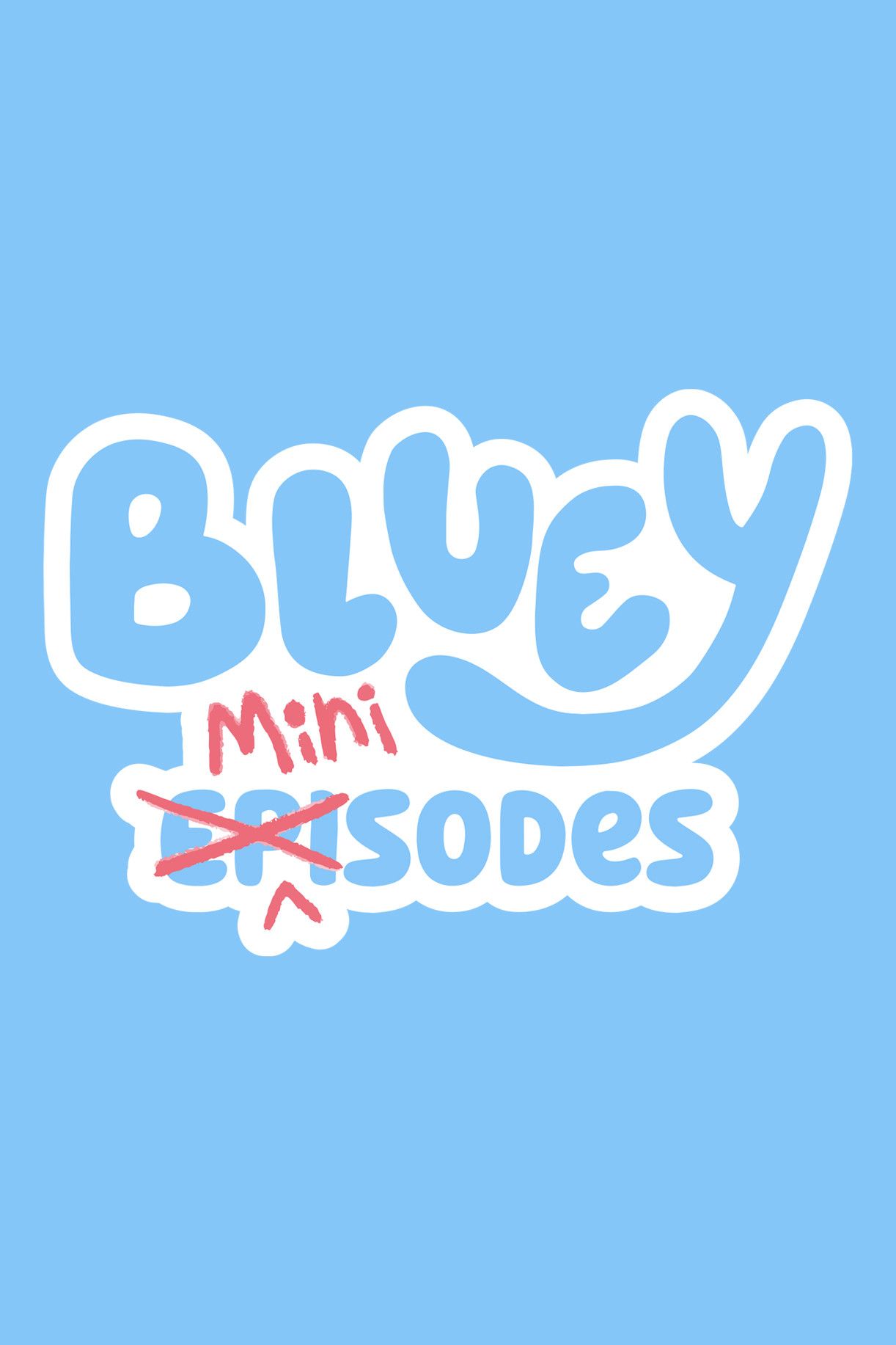 Poster of Bluey Minisodes