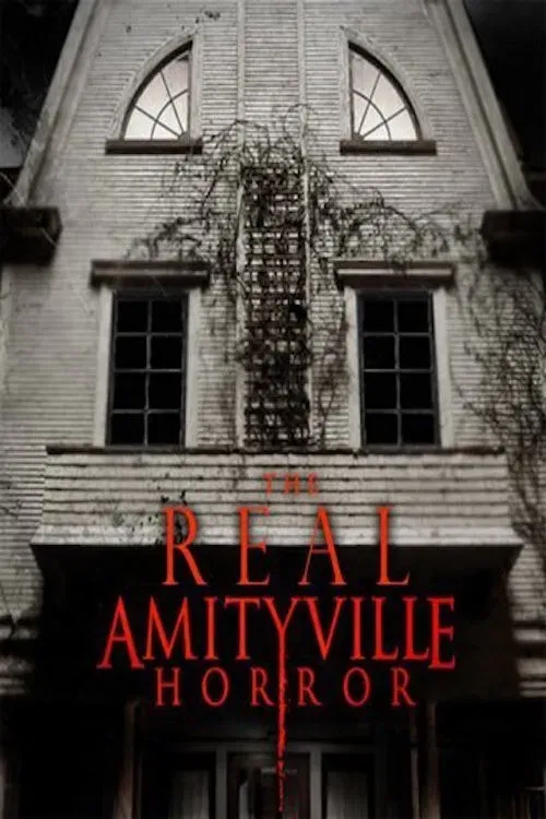 Poster of the movie The Real Amityville Horror