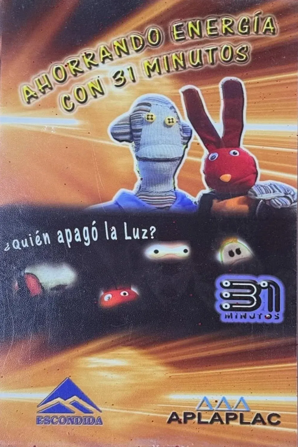 Poster of the movie Ahorrando energía con 31 Minutos