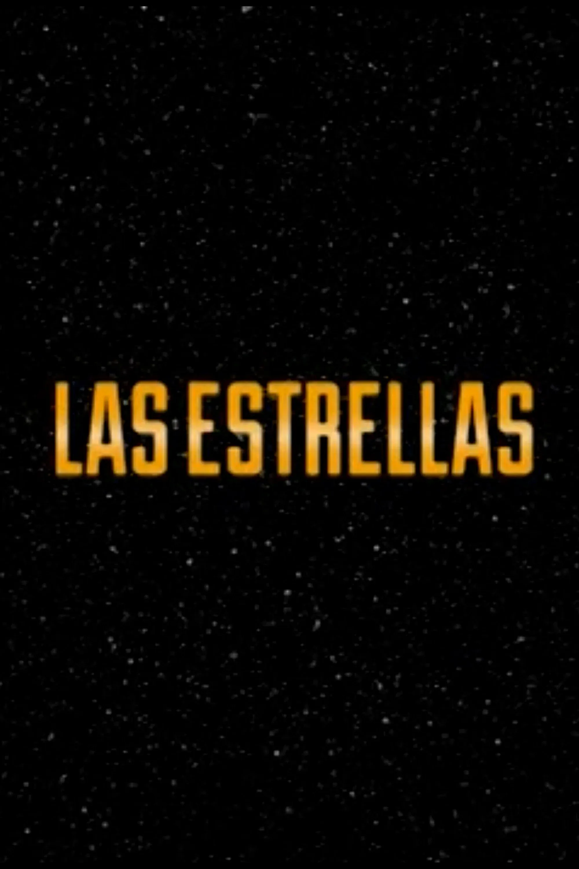 Poster for Las Estrellas
