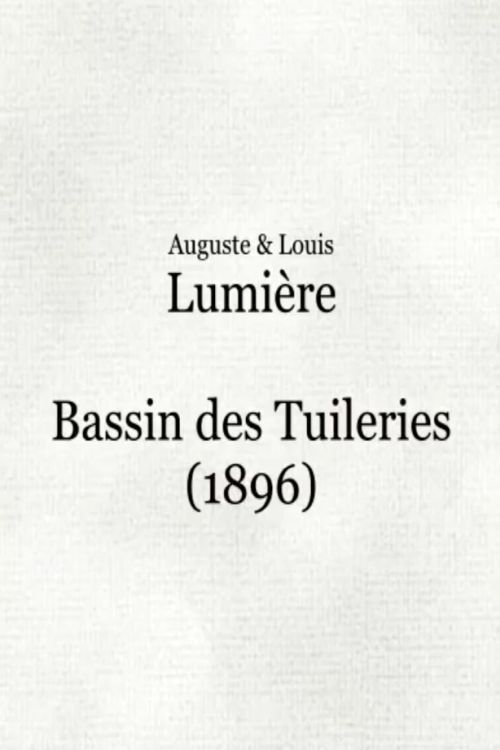 Poster of the movie Bassin des Tuileries